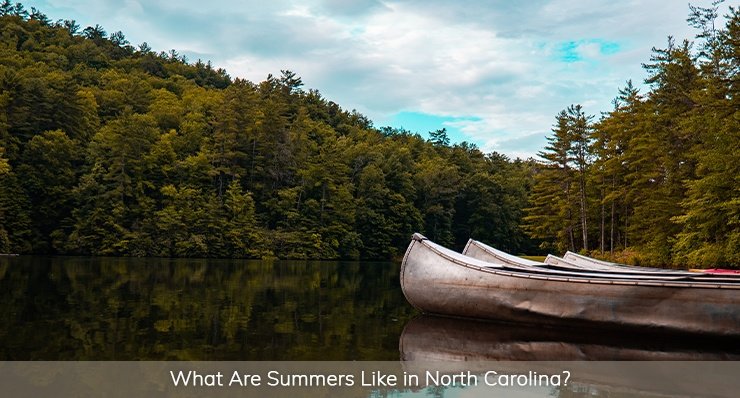 what are summers like in north carolina mountains lake best place to live experience all four seasons landmark realty group